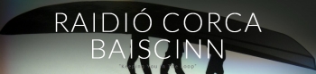 Raidió Corca Baiscinn